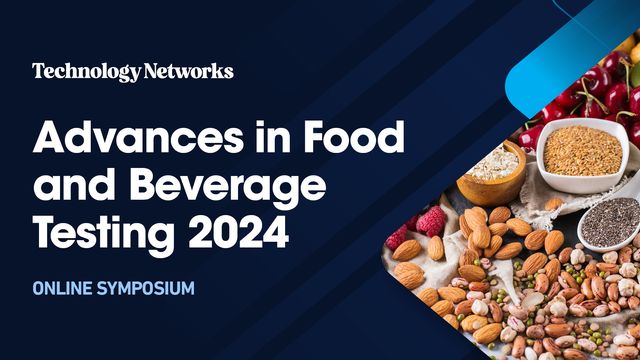 Advances in Food and Beverage Testing 2024 